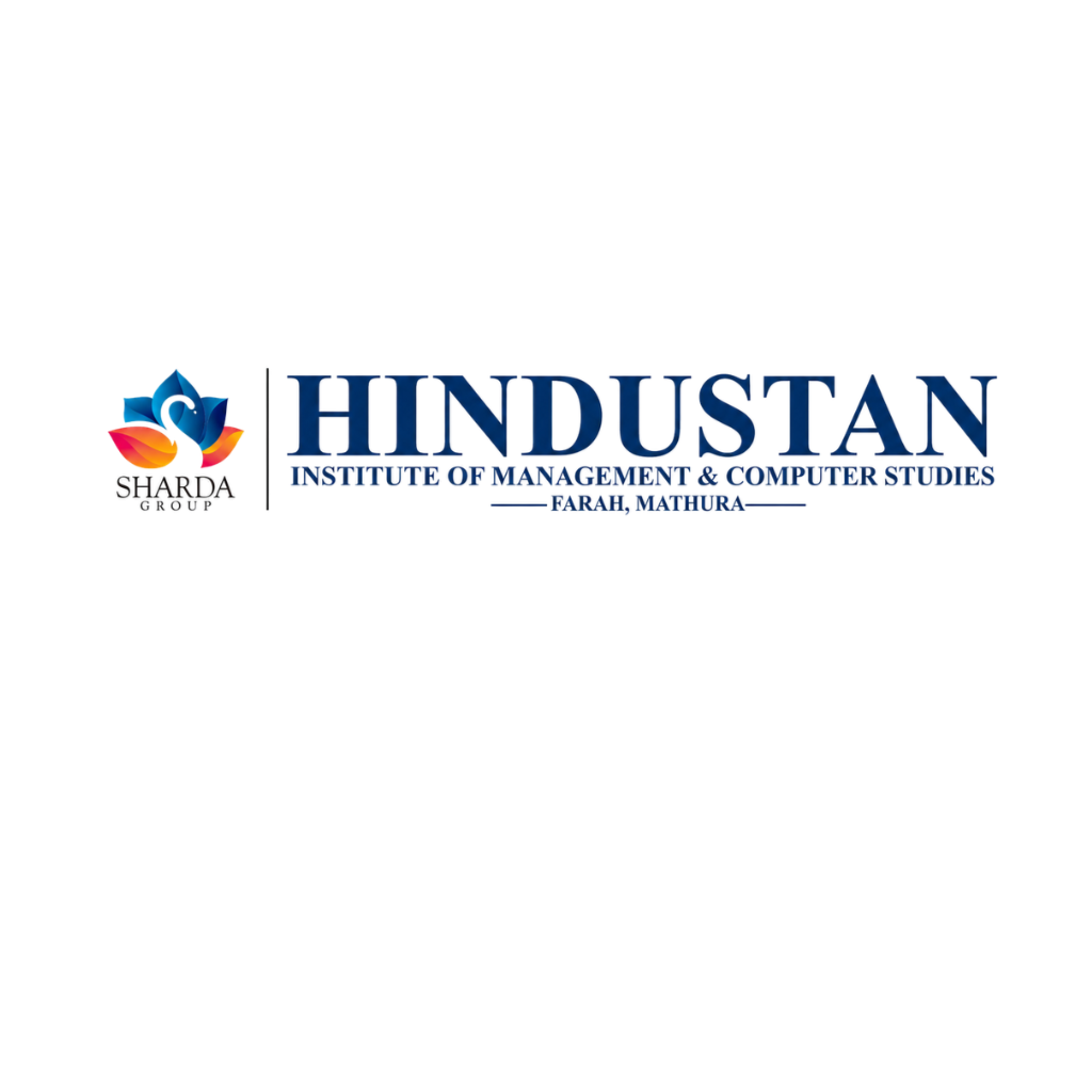 Master of Business Administration at Hindustan Institute of Management and Computer Studies, Mathura