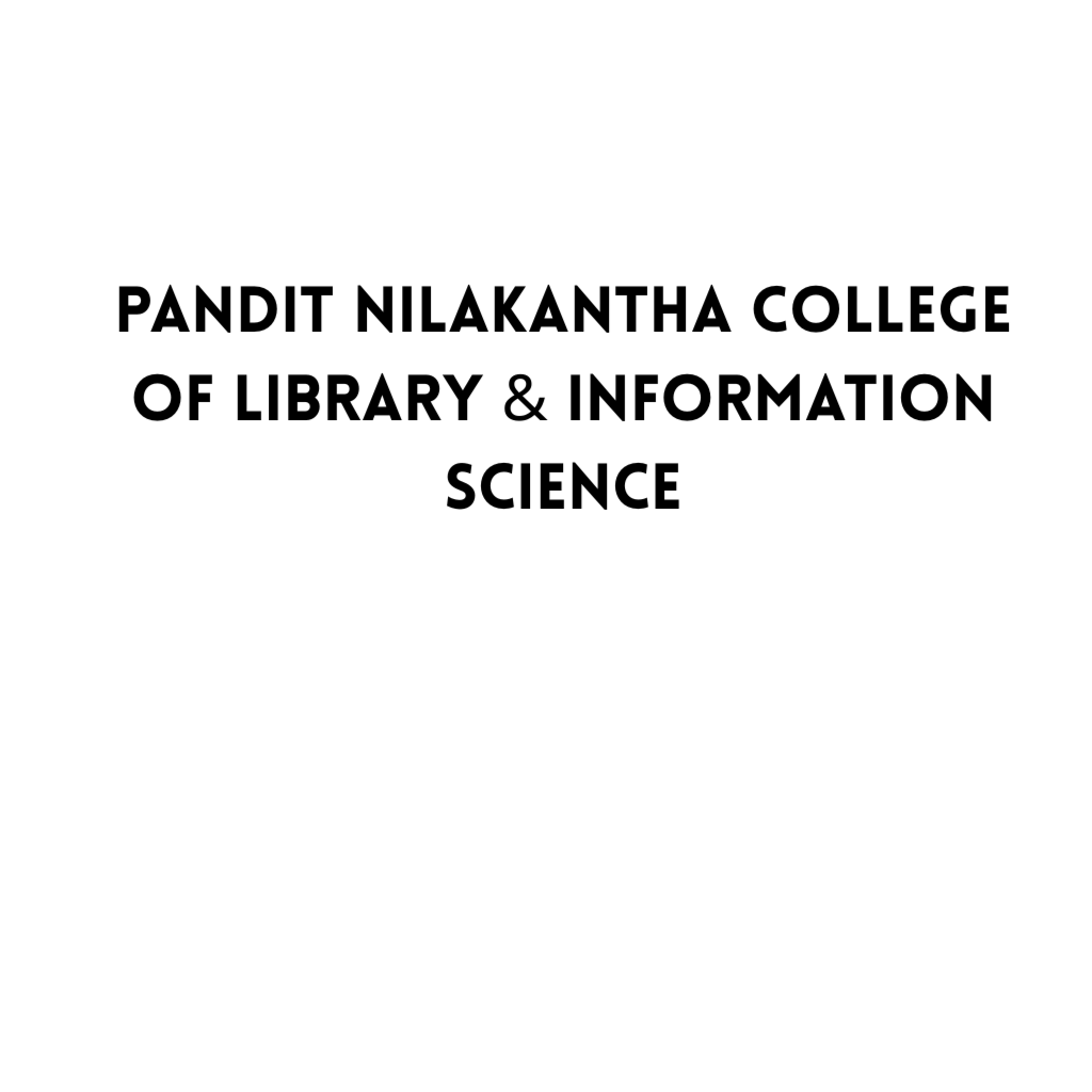Master in Library Science at Pandit Nilakantha College of Library and Information Science, Bhubaneshwar