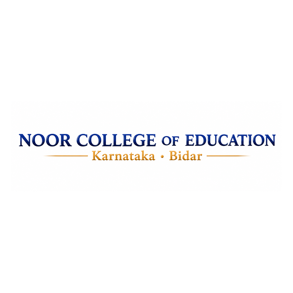 Bachelor of Education (B.Ed) at Noor College of Education, Bidar
